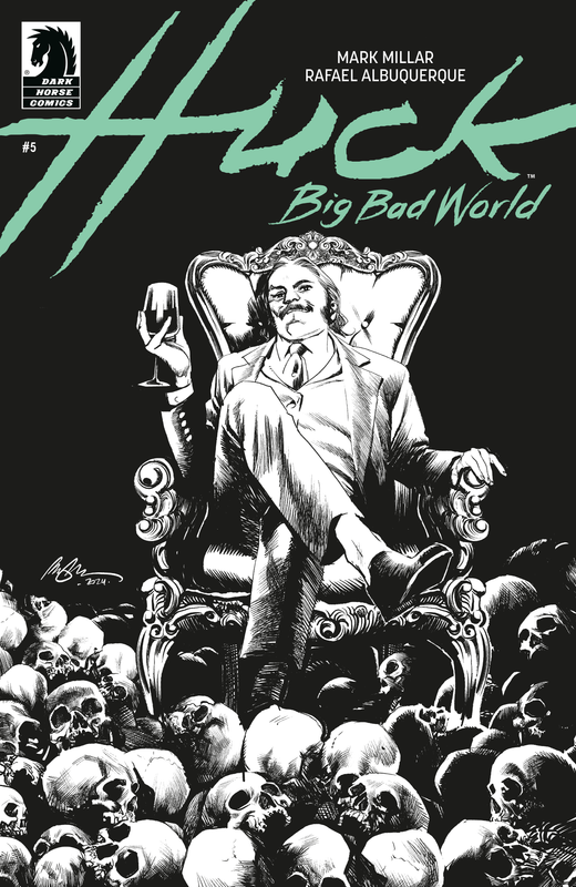 HUCK BIG BAD WORLD #5 CVR B RAFAEL ALBUQUERQUE B&W