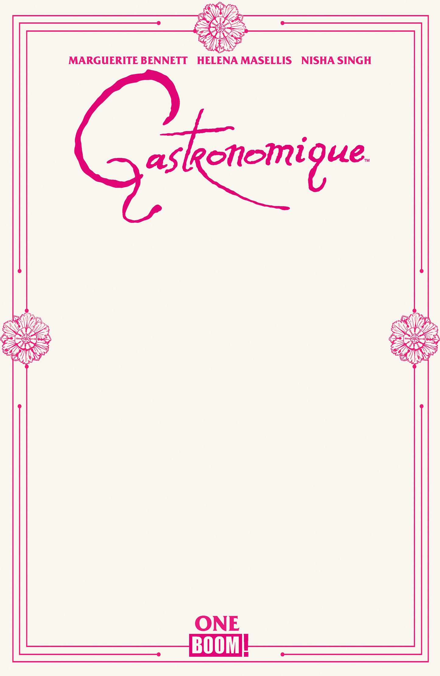 GASTRONOMIQUE #1 CVR D BLANK SKETCH VAR