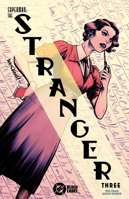 SUPERMAN THE STRANGER #3 (OF 6) CVR A WES CRAIG (MR)