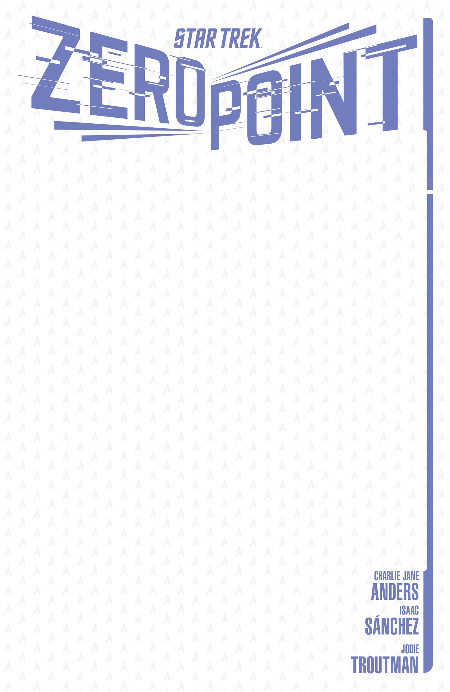 STAR TREK: ZERO POINT #1 VARIANT E (SKETCH VARIANT)