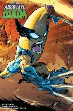 WOLVERINE #3 IBAN COELLO MARVEL FORTNITE PEELVERINE